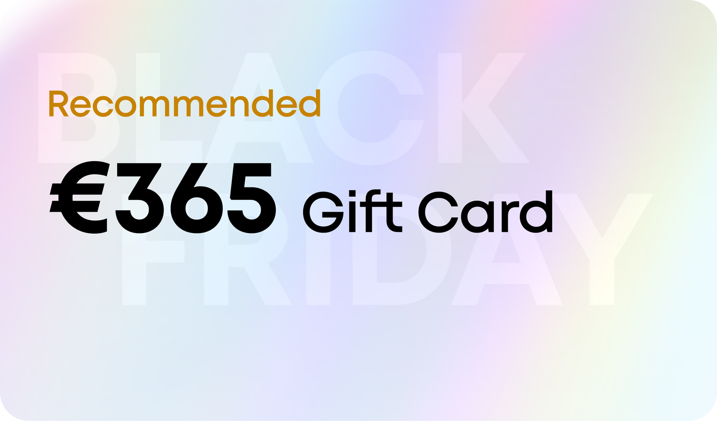 Giftcard (€365)